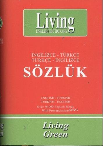 Living Green / İngilizce-Türkçe - Türkçe-İngilizce Sözlük