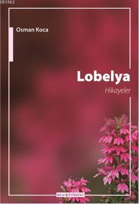 Lobelya Hikayeler