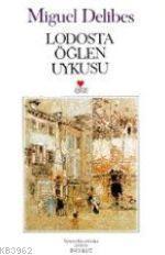 Lodosto Öğlen Uykusu