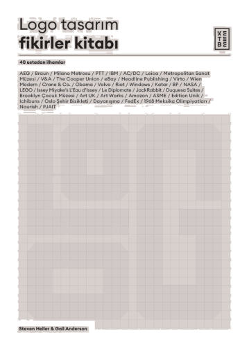 Logo Tasarım Fikirler Kitabı;40 Ustadan İlhamlar