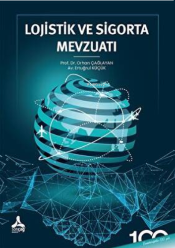 Lojistik Ve Sigorta Mevzuatı