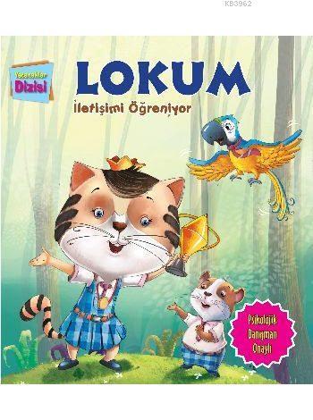 Lokum İletişimi Öğreniyor; Yetenekler Dizisi