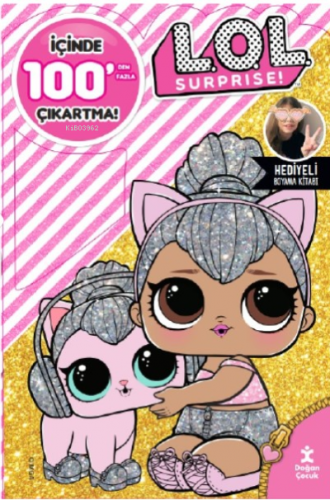Lol Surprise 100+ Çıkartmalı Hediyelik Boyama Kitabı