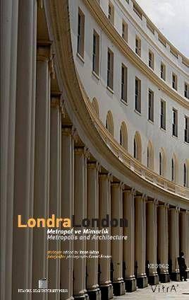 Londra London; Metropol ve Mimarlık
