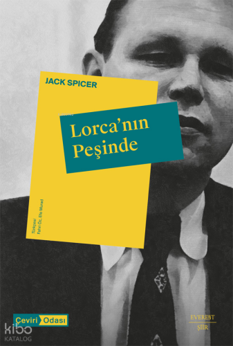 Lorca'nın Peşinde;Federico García Lorca’nın Önsözüyle