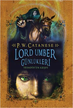 Lord Umber Günlükleri 1 - Tesadüfün Keşfi