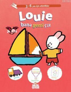 Louie Bana Gemi Çiz