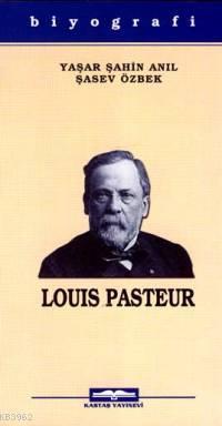 Louis Pasteur