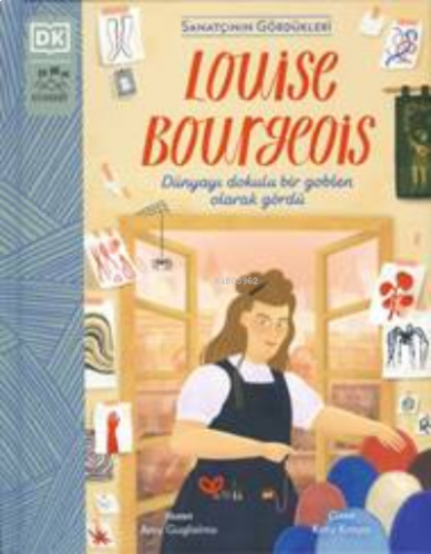 Louise Bourgeois;Dünyayı Dokulu Bir Goblen Olarak Gördü