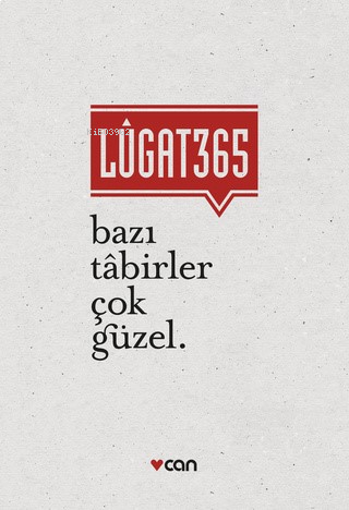 Lûgat365 - Bazı Tabirler Çok Güzel
