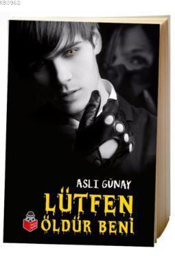 Lütfen Öldür Beni