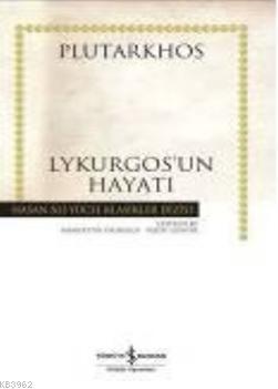 Lykurgos'un Hayatı (Ciltli)