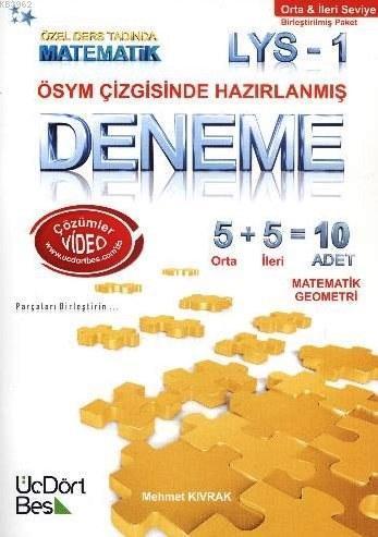 LYS 1 Matematik - Geometri Orta-İleri Seviye 10 Deneme; ÖSYM Çizgisinde Hazırlanmış