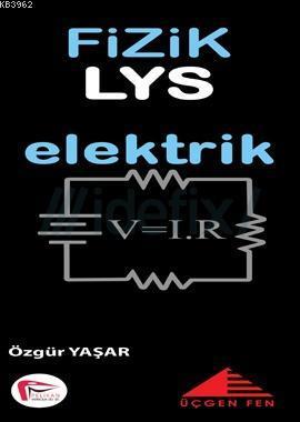 LYS Fizik Elektrik