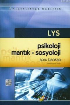 LYS Psikoloji-Mantık-Sosyoloji Soru Bankası
