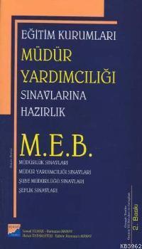 M.E.B Eğitim Kurumları Müdür Yardımcılığı Sınavlarına Hazırlık Kılavuzu