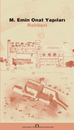 M. Emin Onat Yapıları Rehberi