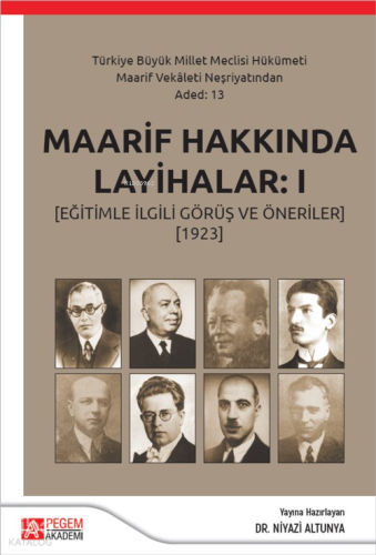 Maaarif Hakkında Layihalar: 1;(Eğitimle İlgili Görüş Ve Öneriler) (192