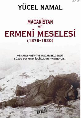 Macaristan ve Ermeni Meselesi