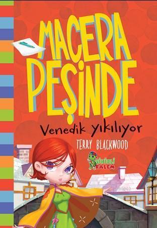 Macera Peşinde Venedik Yıkılıyor