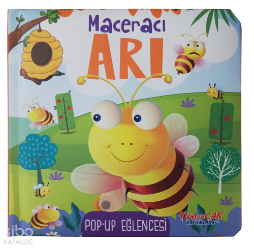 Maceracı Arı - Pop Up Eğlencesi (Hareketli Kitaplar)