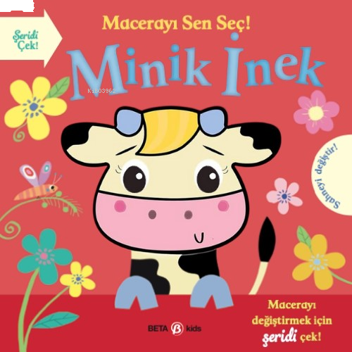 Macerayı Sen Seç! Minik İnek
