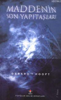 Maddenin Son Yapıtaşları (Ciltli)