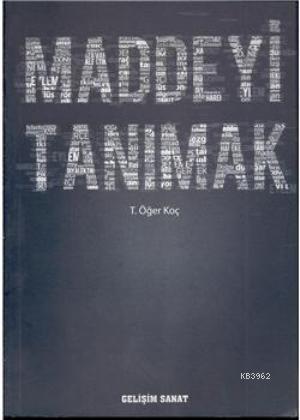 Maddeyi Tanımak
