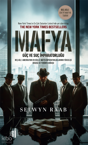 Mafya;Güç ve Suç İmparatorluğu