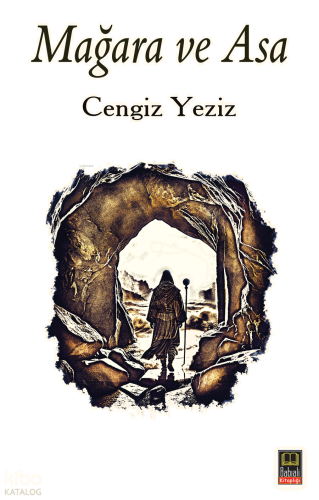 Mağara ve Asa