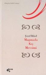 Magmada Kış Mevsimi