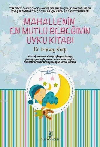 Mahallenin En Mutlu Bebeğinin Uyku Kitabı