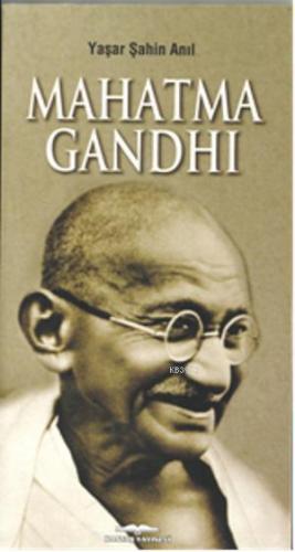 Mahatma Gandhi