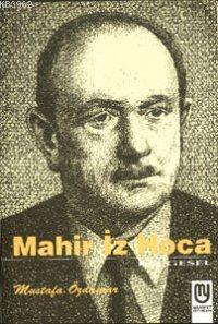 Mahir İz Hoca