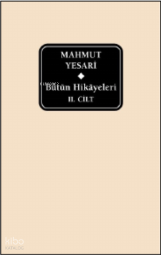Mahmut Yesari ;Bütün Hikayeleri 11.Cilt