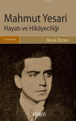 Mahmut Yesari Hayatı ve Hikâyeciliği