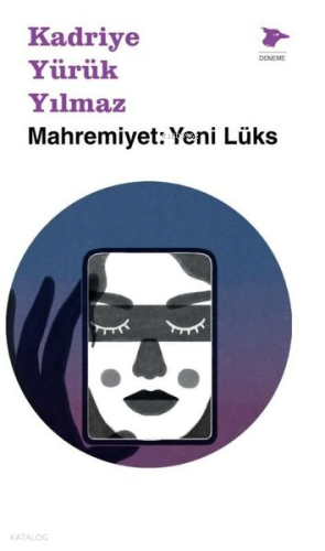 Mahremiyet: Yeni Lüks