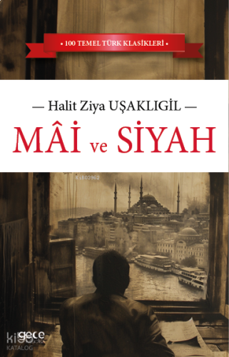 Mâi ve Siyah