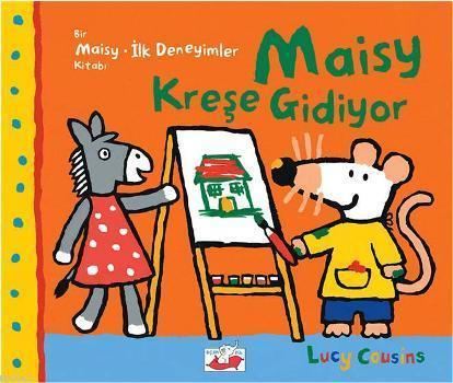 Maisy Kreşe Gidiyor