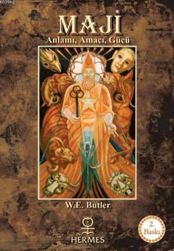 Maji; Anlamı, Amacı, Gücü