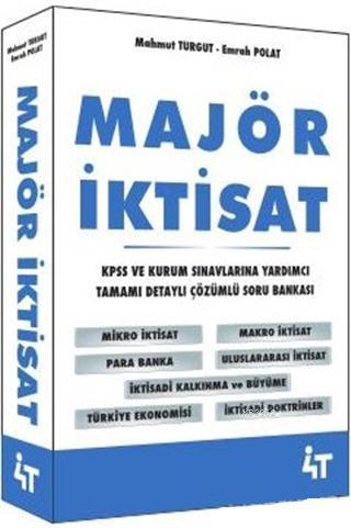 Majör İktisat; KPSS ve Kurum Sınavlarına Yardımcı Tamamı Detaylı Çözümlü Soru Bankası