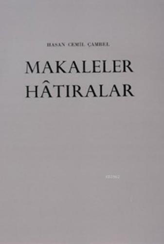 Makaleler Hatıralar