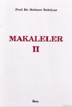 Makaleler II