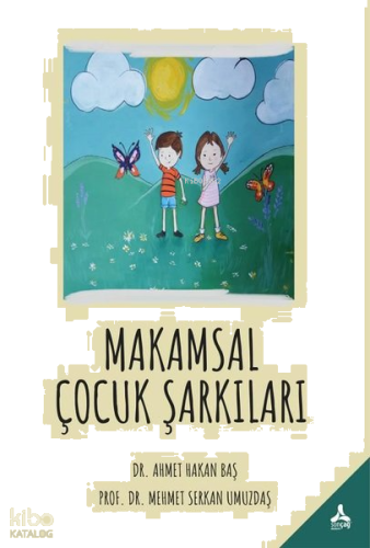 Makamsal Çocuk Şarkıları