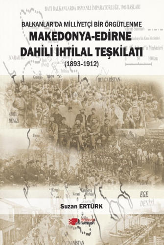 Makedonya-Edirne Dahili İhtilal Teşkilatı (1893-1912)
