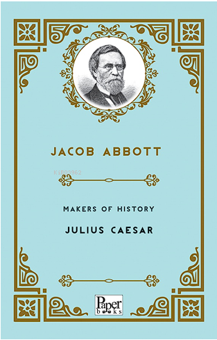 Makers of History -Julius Caesar