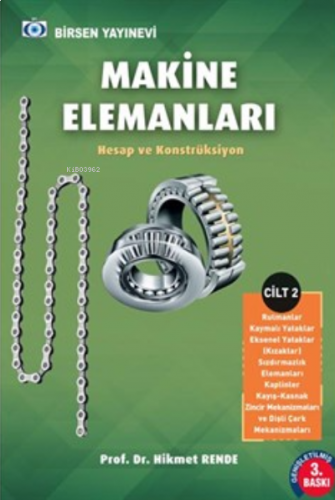 Makine Elemanları Cilt - 2 ;Hesap ve Konstrüksiyon
