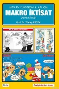 Makro İktisat; Meslek Yüksekokulları İçin Ders Kitabı