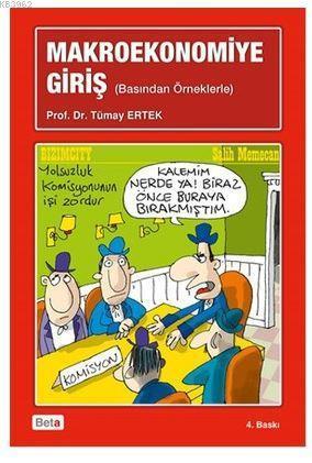 Makroekonomiye Giriş; Basından Örneklerle