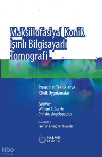 Maksillofasiyal Konik Işınlı Bilgisayarlı Tomografi